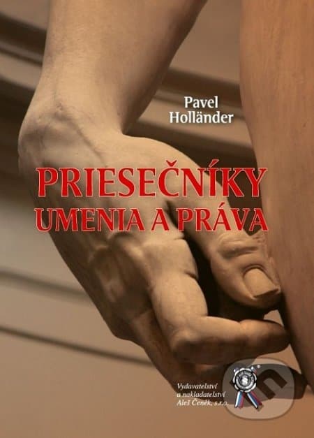 Read more about the article Holländer Pavol: Priesečníky umenia a práva.