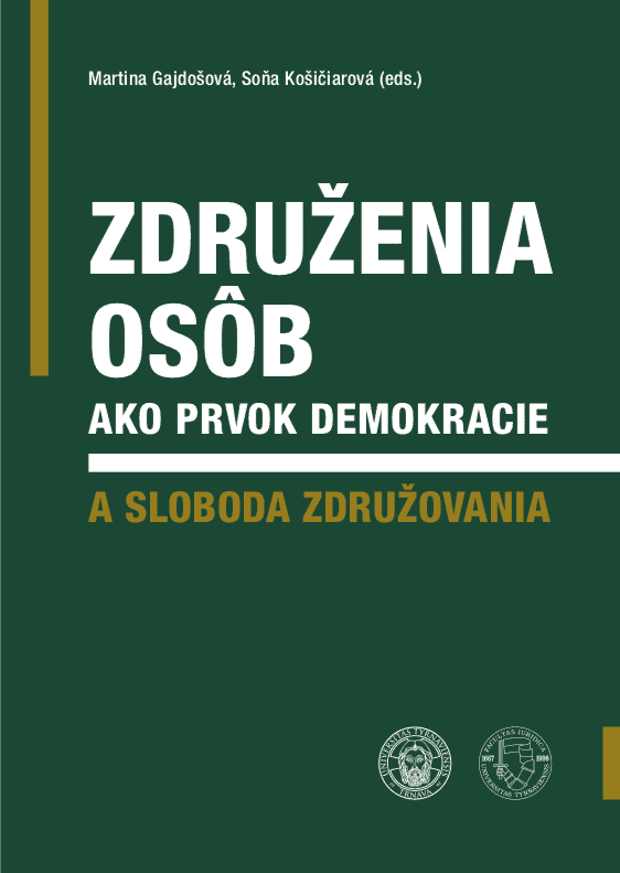 Read more about the article Čollák Jaroslav: Procesnoprávne aspekty obrany člena občianskeho združenia voči rozhodnutiam občianskeho združenia.